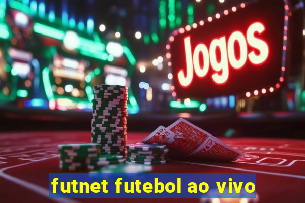 futnet futebol ao vivo